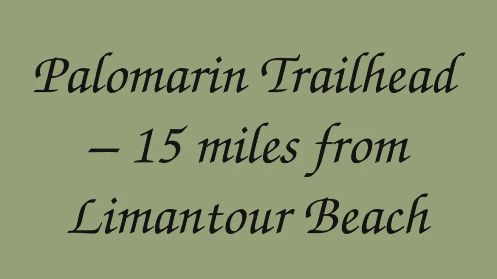 palomarin-trailhead-15-miles-from-limantour-beach