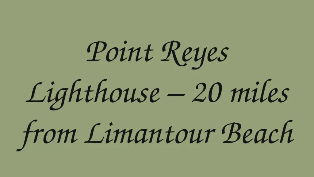 point-reyes-lighthouse-20-miles-from-limantour-beach